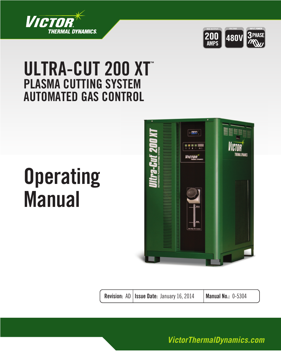 Tweco 200 XT Ultra-Cut Plasma Cutting System With Automated Gas Control User Manual | 208 pages