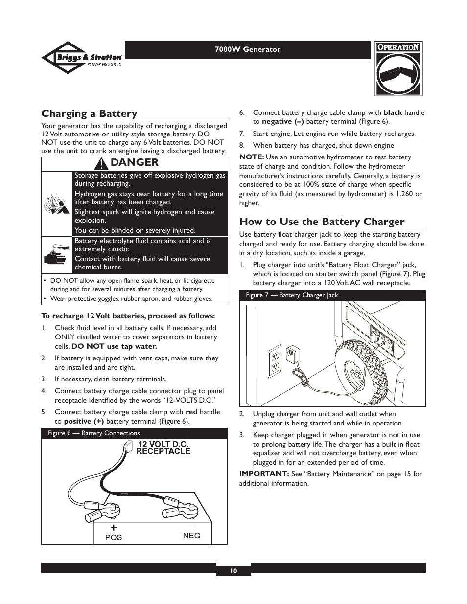 Charging a battery, How to use the battery charger, Danger | Briggs & Stratton Elite 01894 User Manual | Page 10 / 56