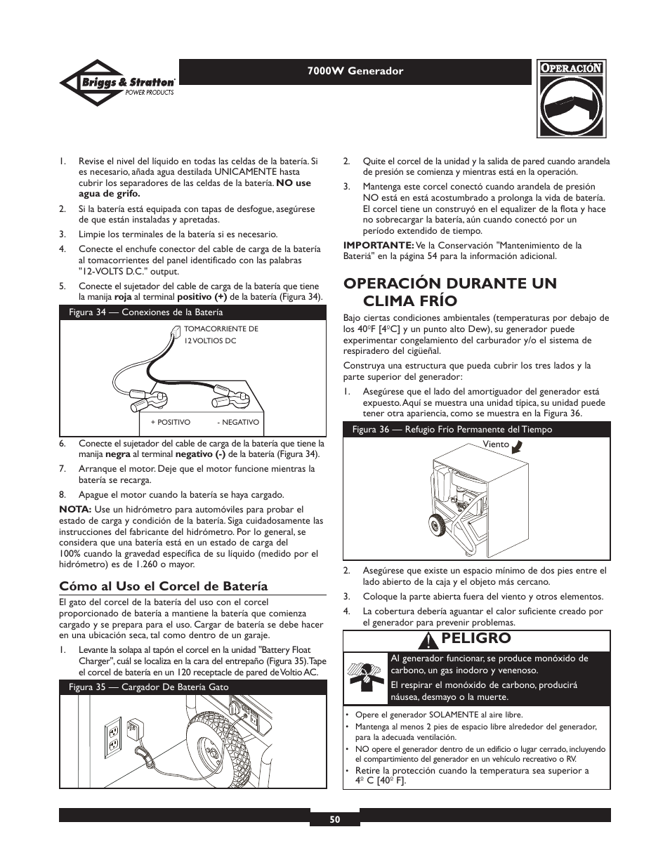 Operación durante un clima frío, Peligro, Cómo al uso el corcel de batería | Briggs & Stratton Elite 01894 User Manual | Page 50 / 56