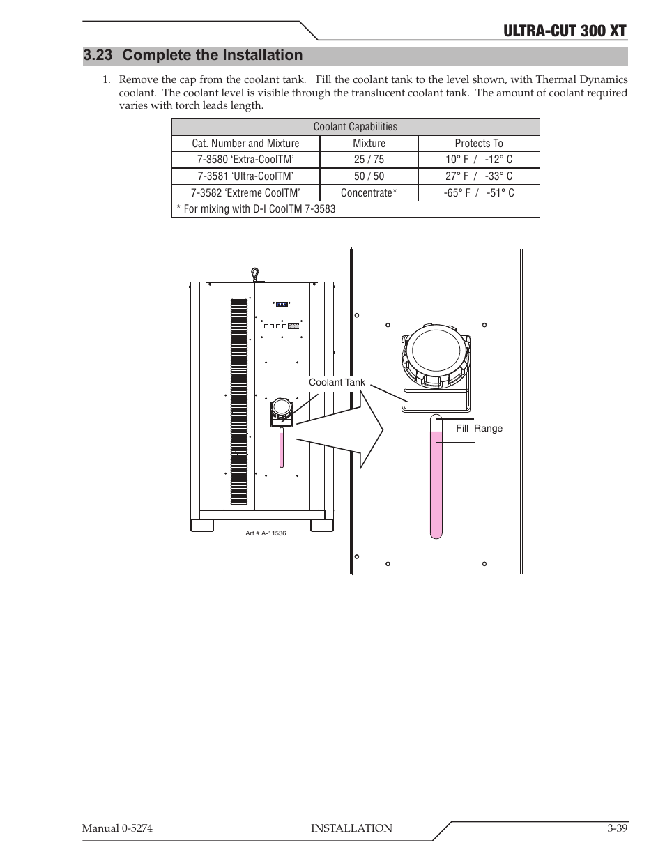 Ultra-cut 300 xt, 23 complete the installation | Tweco 300 XT Ultra-Cut Plasma Cutting System User Manual | Page 63 / 188