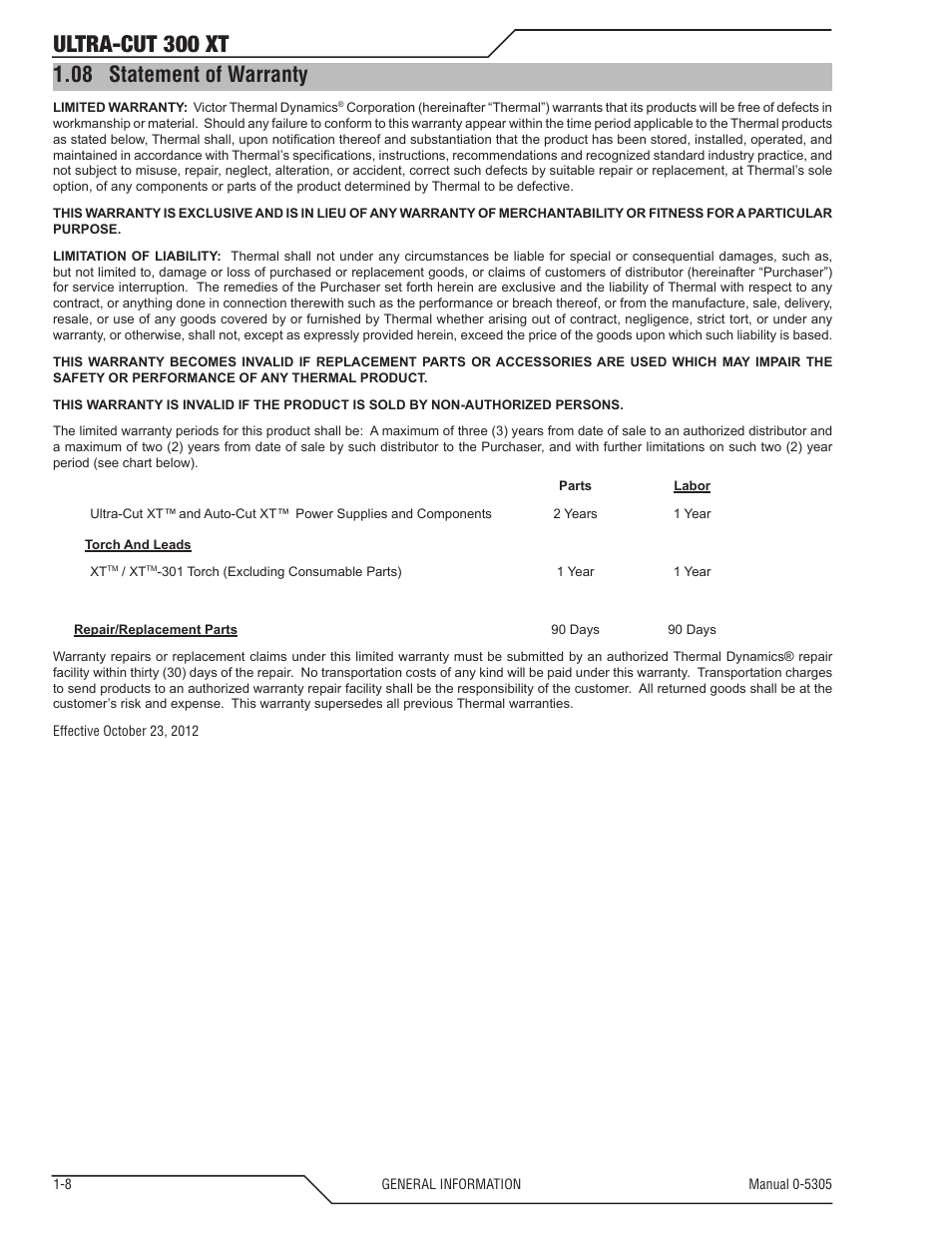 Ultra-cut 300 xt, 08 statement of warranty | Tweco 300 XT Ultra-Cut Plasma Cutting System With Automated Gas Control User Manual | Page 16 / 210