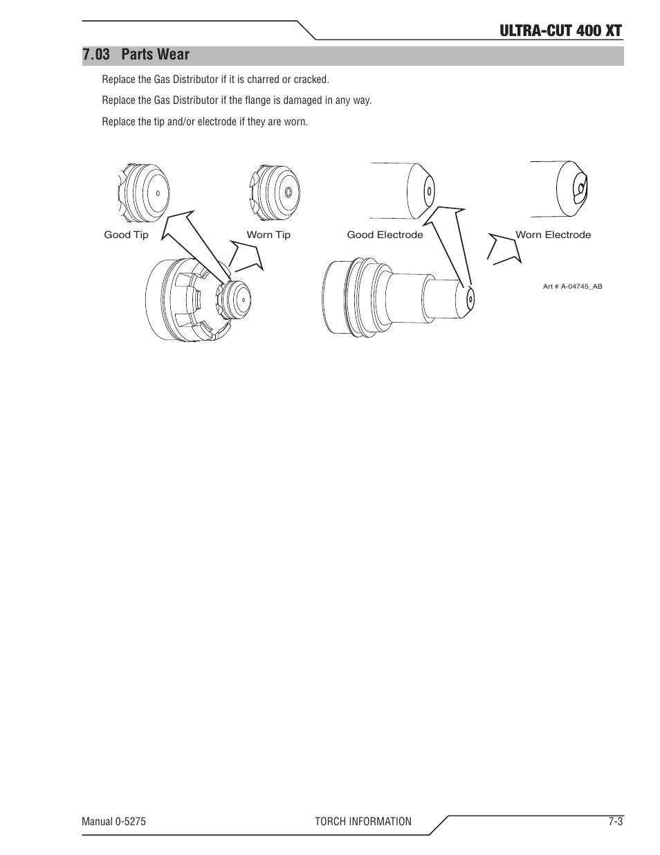 03 parts wear, Parts wear -3, Ultra-cut 400 xt | Tweco 400 XT Ultra-Cut Plasma Cutting System User Manual | Page 103 / 188