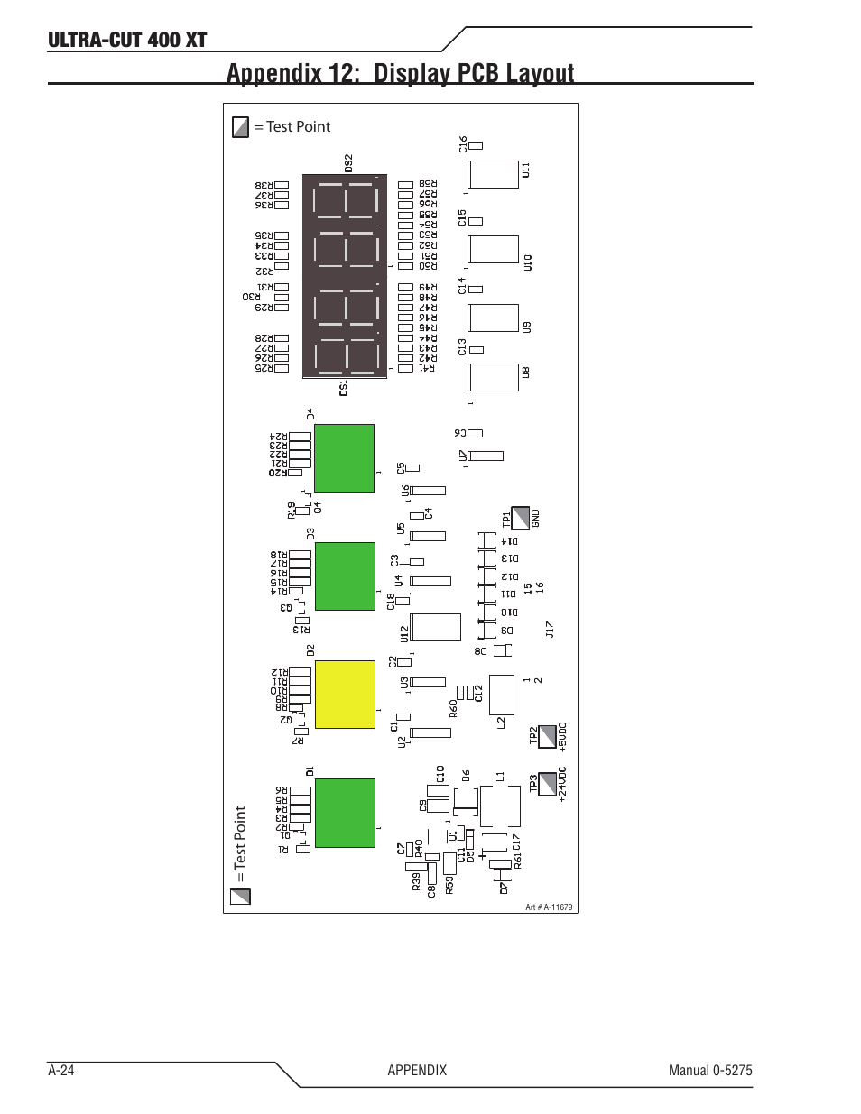 Appendix 12: display pcb layout, Ultra-cut 400 xt | Tweco 400 XT Ultra-Cut Plasma Cutting System User Manual | Page 132 / 188