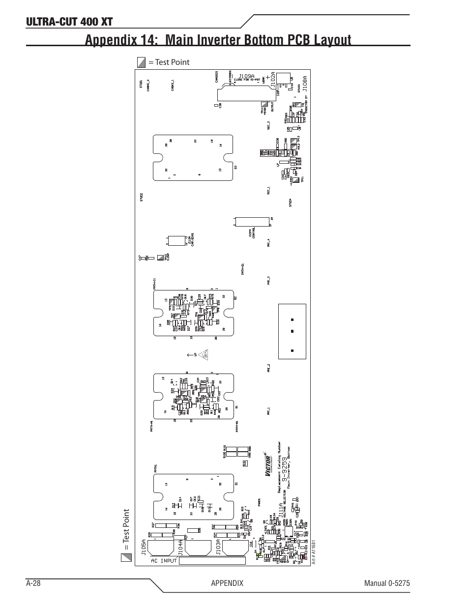 Appendix 14: main inverter bottom pcb layout, Ultra-cut 400 xt | Tweco 400 XT Ultra-Cut Plasma Cutting System User Manual | Page 136 / 188