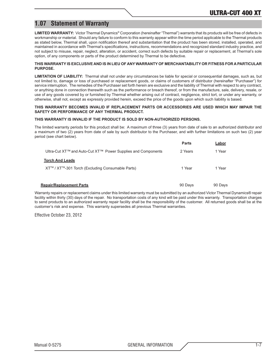 07 statement of warranty, Statement of warranty -7, Ultra-cut 400 xt | Tweco 400 XT Ultra-Cut Plasma Cutting System User Manual | Page 15 / 188