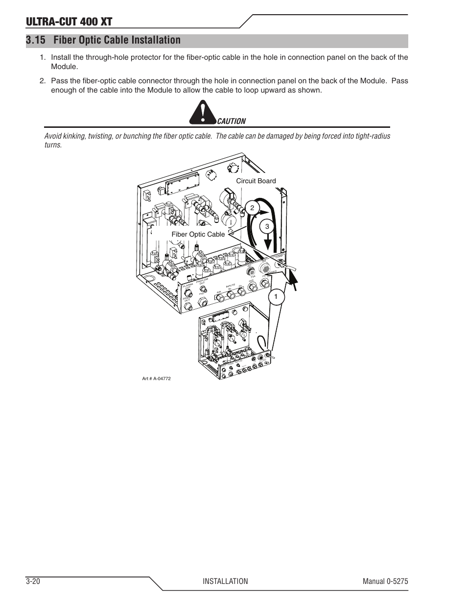 15 fiber optic cable installation, Fiber optic cable installation -20, Ultra-cut 400 xt | Caution, 23 circuit board, Fiber optic cable, 1comm | Tweco 400 XT Ultra-Cut Plasma Cutting System User Manual | Page 42 / 188