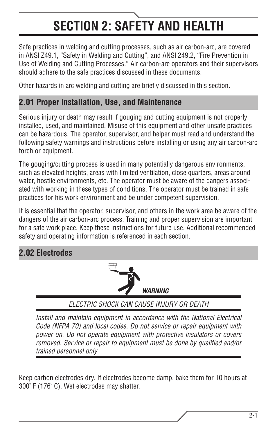 Section 2: safety and health, 01 proper installation, use, and maintenance, 02 electrodes | Section 2: safety and health -1 | Tweco Tri-Arc Serie User Manual | Page 7 / 104
