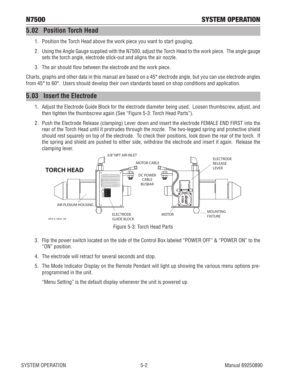 02 position torch head, 03 insert the electrode, N7500 system operation | Torch head | Tweco N7500 User Manual | Page 38 / 64