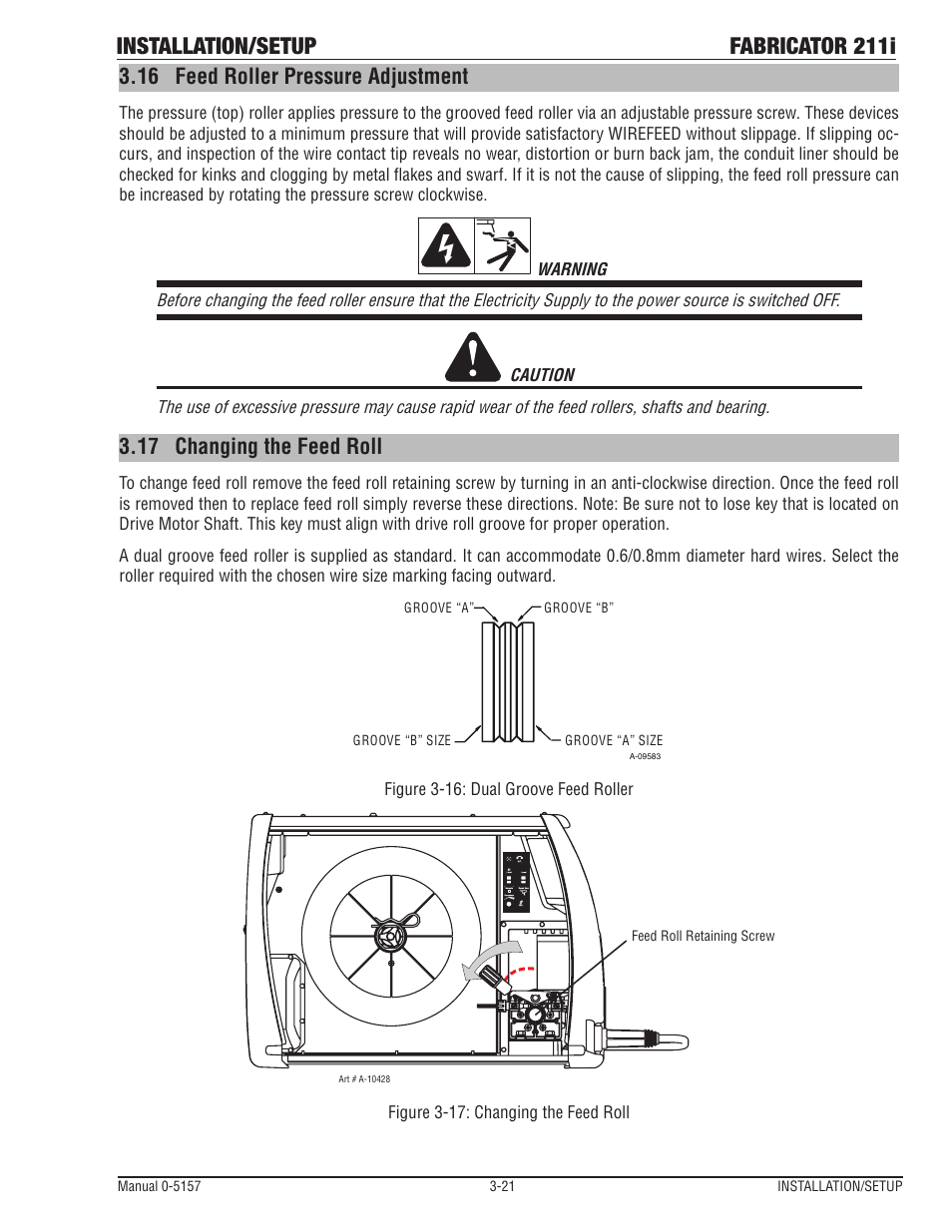 Installation/setup fabricator 211i, 16 feed roller pressure adjustment, 17 changing the feed roll | Tweco 211i Fabricator User Manual | Page 53 / 96