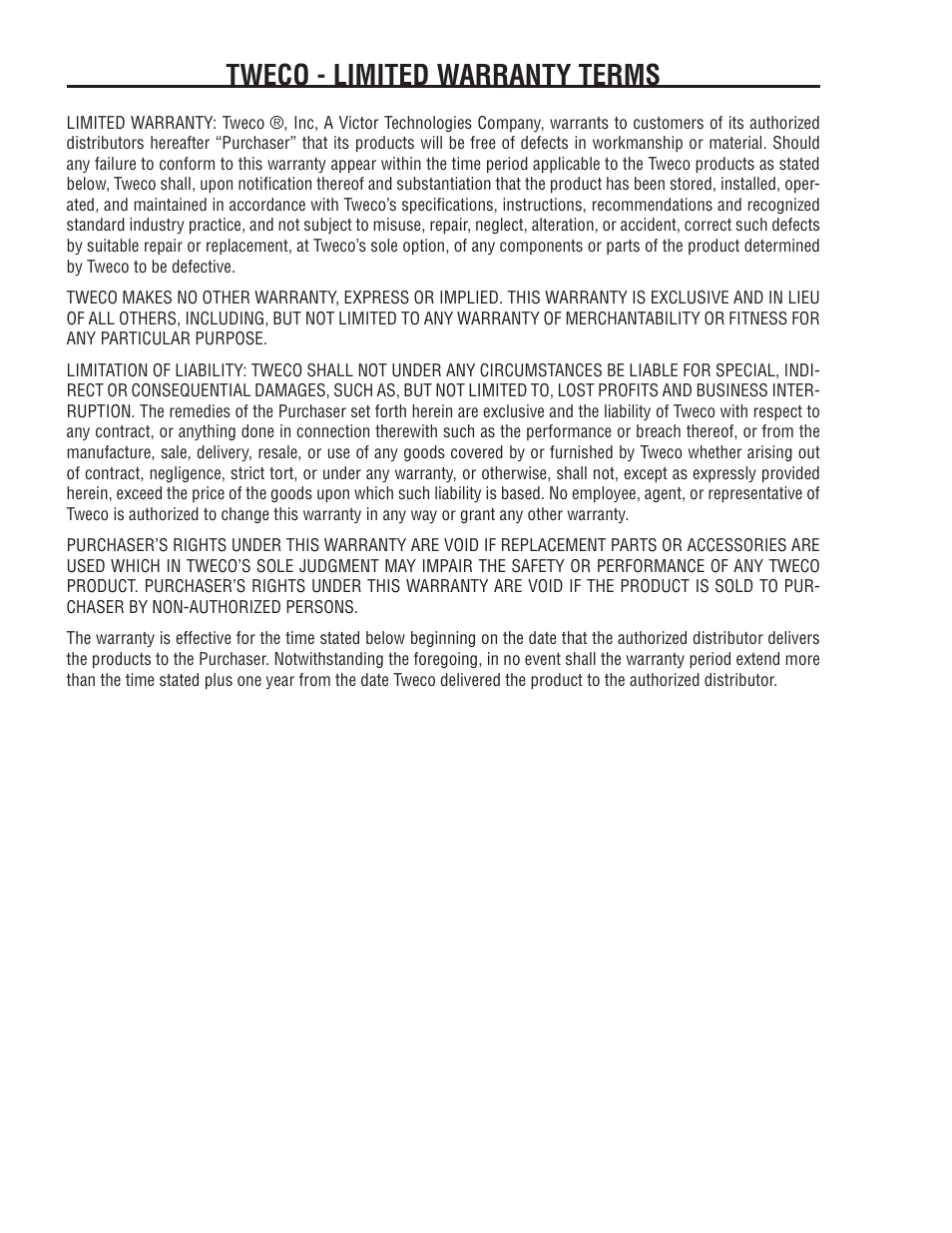 Tweco - limited warranty terms | Tweco 211i Fabricator User Manual | Page 94 / 96