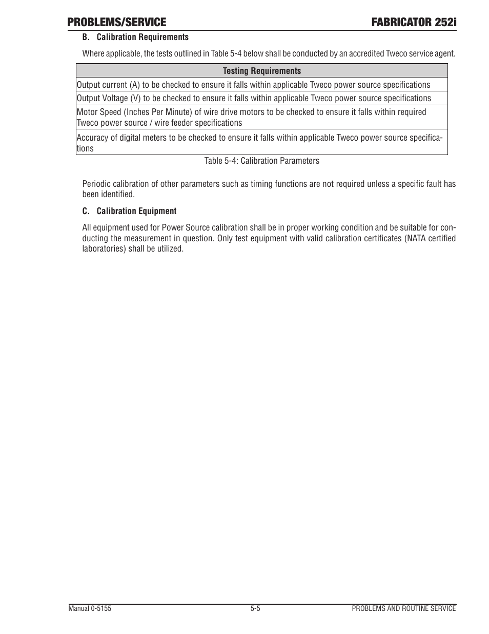 Problems/service fabricator 252i | Tweco 252i Fabricator User Manual | Page 85 / 100