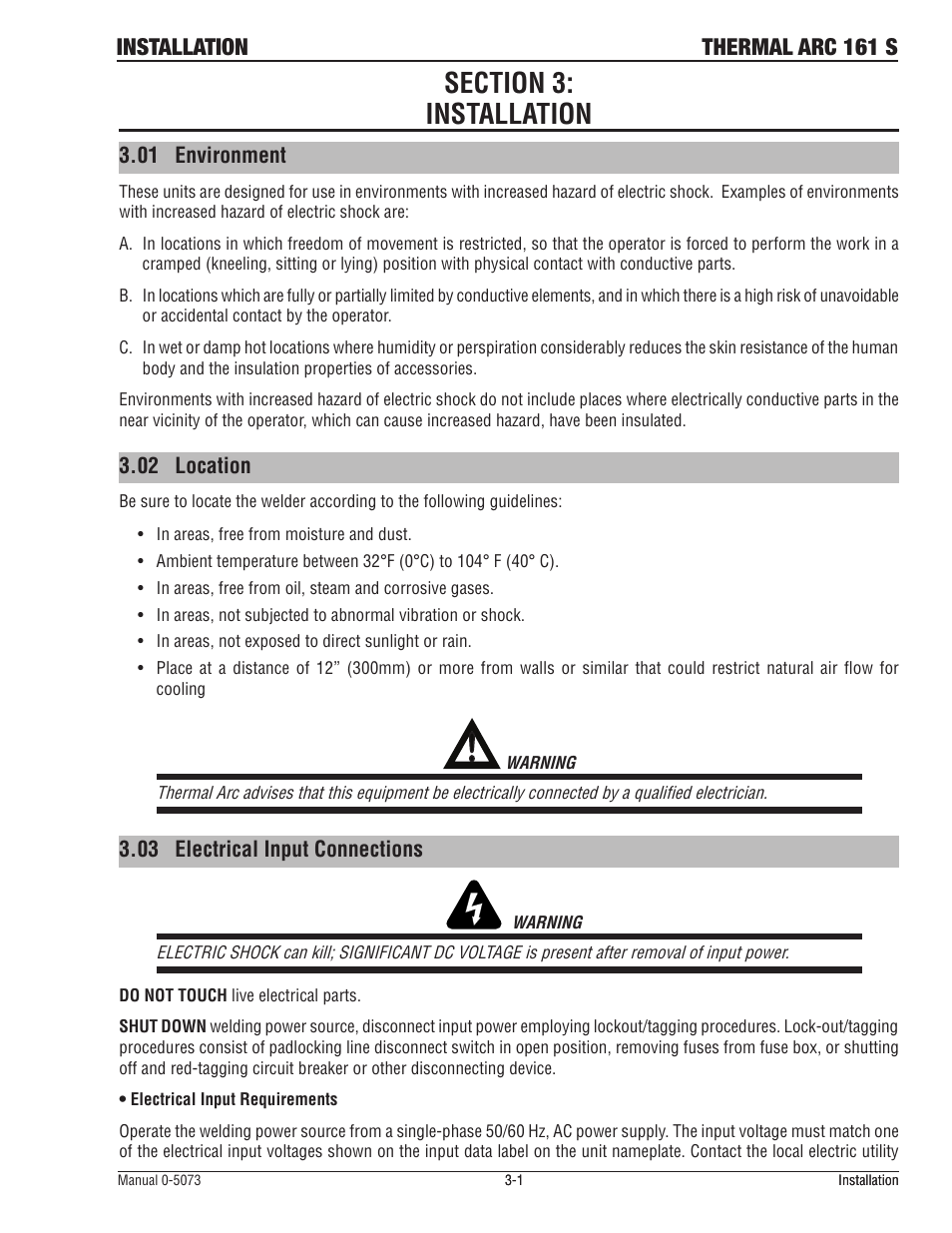Section 3:installation, 01 environment, 02 location | 03 electrical input connections, Section 3:installation -1, Environment -1, Location -1, Electrical input connections -1, Installation thermal arc 161 s | Tweco 161 S Inverter Arc Welder User Manual | Page 23 / 58