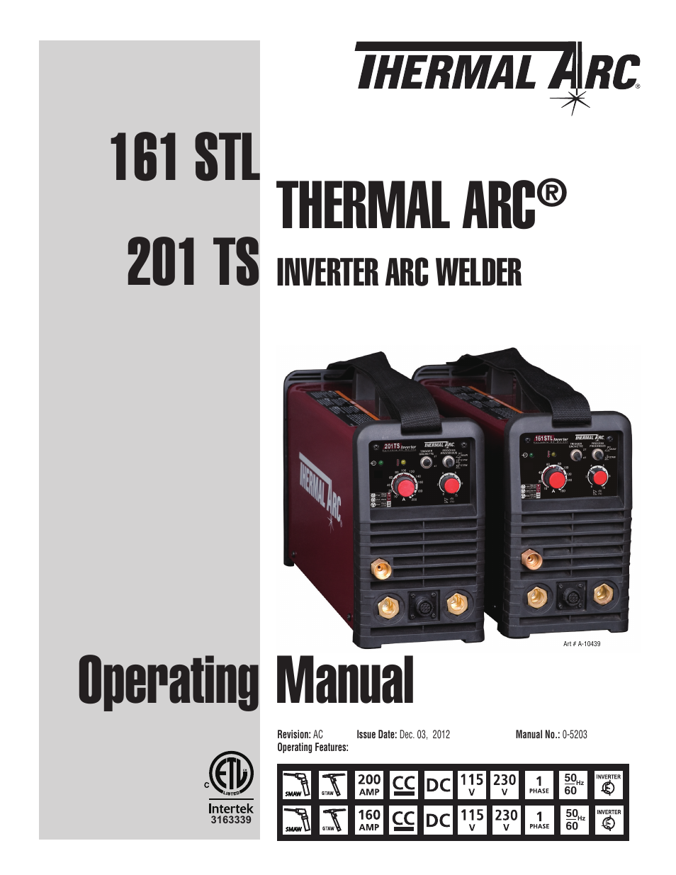 Tweco 201 ts Thermal Arc User Manual | 58 pages