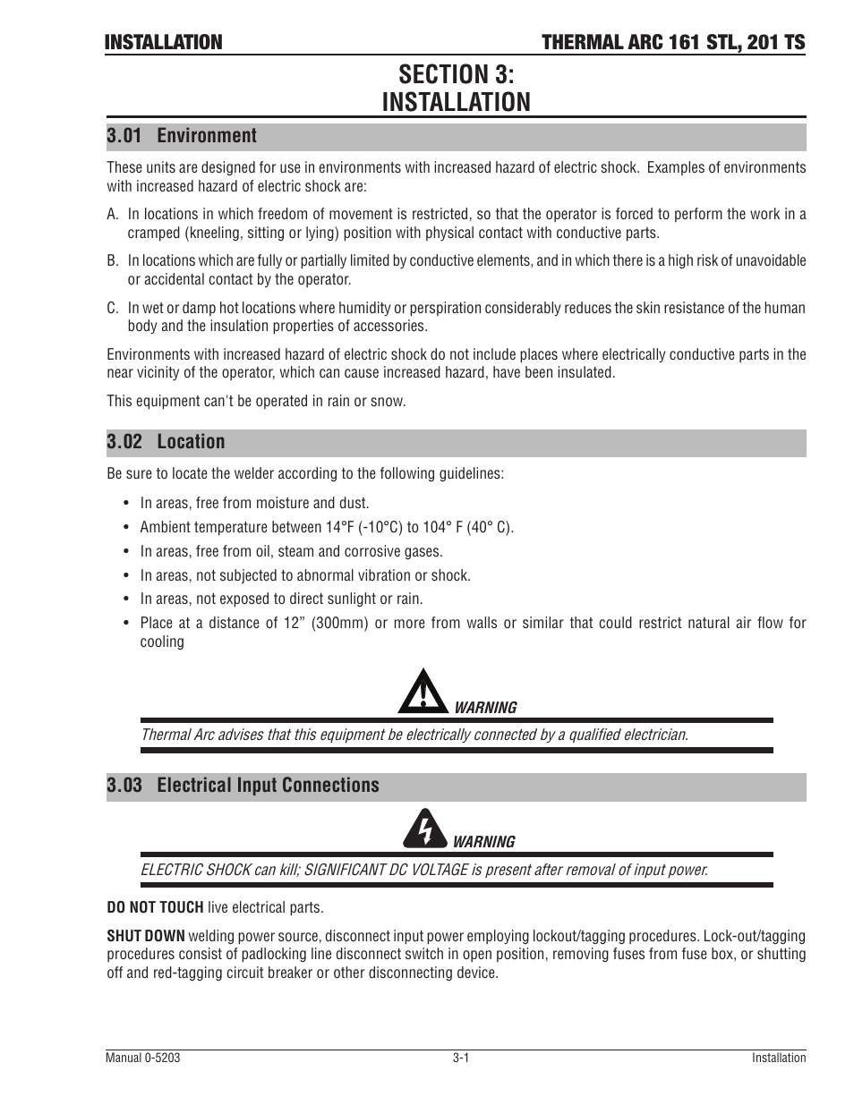 Section 3: installation, 01 environment, 02 location | 03 electrical input connections | Tweco 201 ts Thermal Arc User Manual | Page 19 / 58