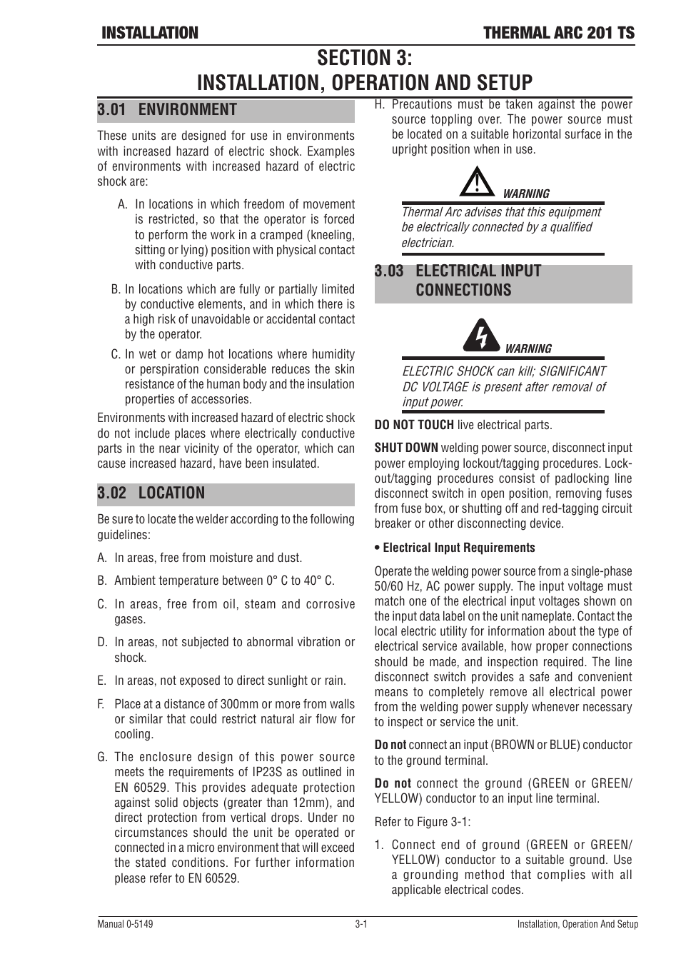 Section 3: installation, operation and setup, 01 environment, 02 location | 03 electrical input connections, Section 3, Installation, operation and setup -1, 01 environment -1 3.02 location -1 3.03, Electrical input connections -1, Installation thermal arc 201 ts | Tweco 201 ts Thermal Arc User Manual | Page 19 / 48