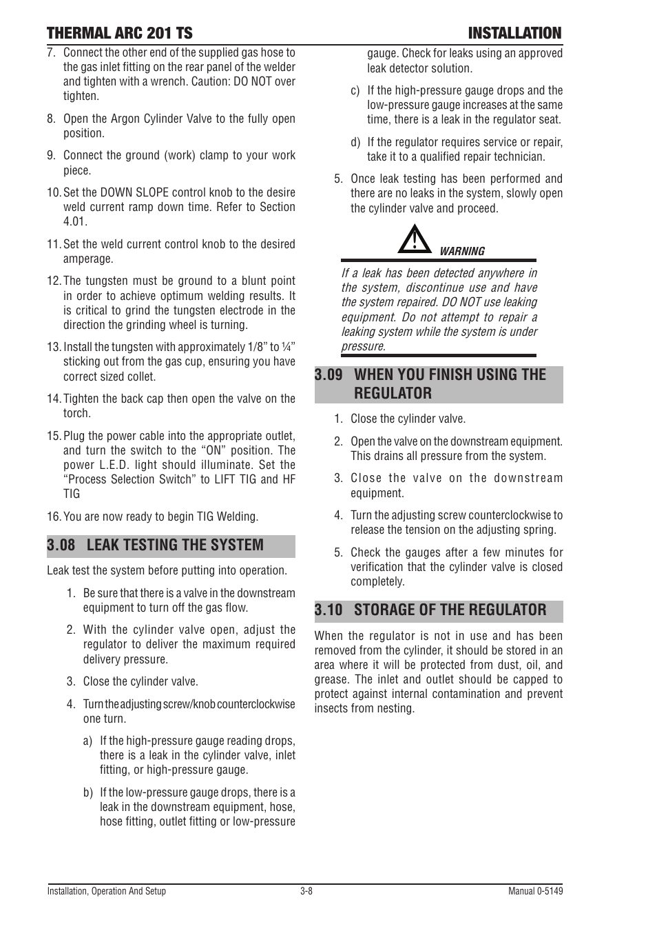 08 leak testing the system, 09 when you finish using the regulator, 10 storage of the regulator | Leak testing the system -8, When you finish using the regulator -8, Storage of the regulator -8, Thermal arc 201 ts installation | Tweco 201 ts Thermal Arc User Manual | Page 26 / 48