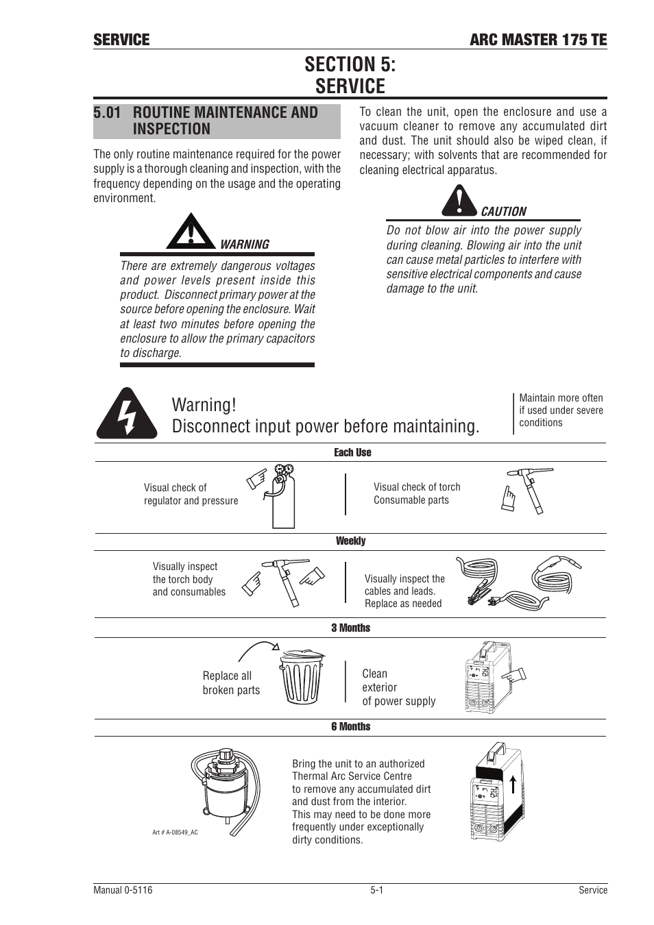 Section 5:service, 01 routine maintenance and inspection, Section 5:service -1 | Routine maintenance and inspection -1, Warning! disconnect input power before maintaining, Service arc master 175 te | Tweco 175 TE Arcmaster User Manual | Page 41 / 52