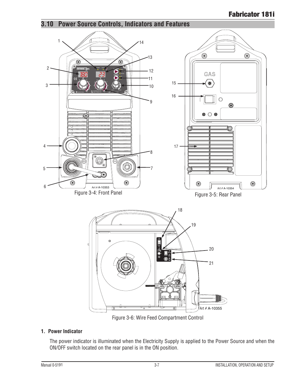 10 power source controls, indicators and features, Power source controls, indicators and features -7, Fabricator 181i | Figure 3-4: front panel, Figure 3-5: rear panel, Manual 0-51, 7 installation, operation and setup | Tweco 181i Thermal Arc Fabricator User Manual | Page 37 / 96