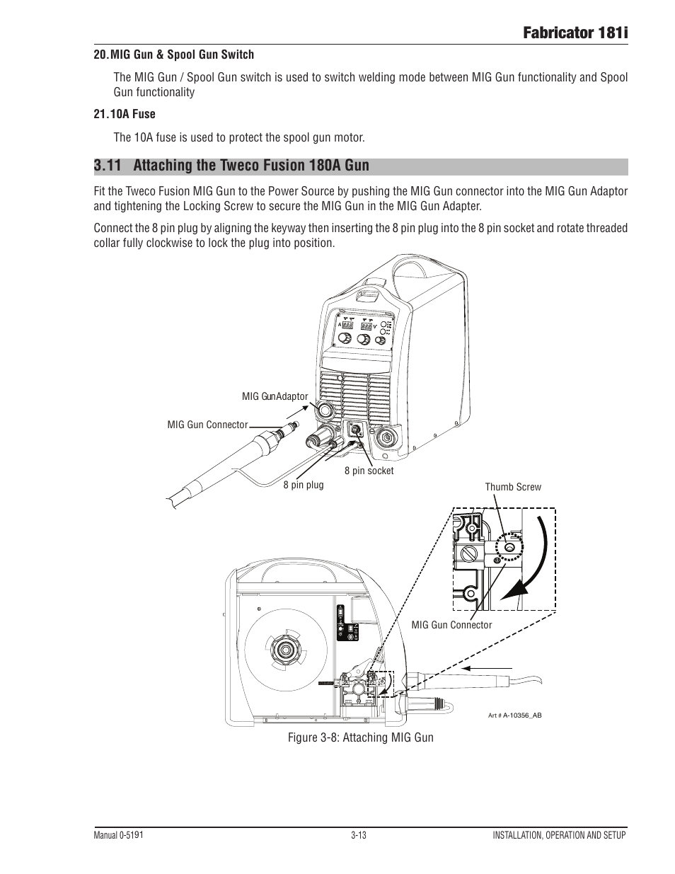 11 attaching the tweco fusion 180a gun, Attaching the tweco fusion 180a gun -13, Fabricator 181i | Tweco 181i Thermal Arc Fabricator User Manual | Page 43 / 96