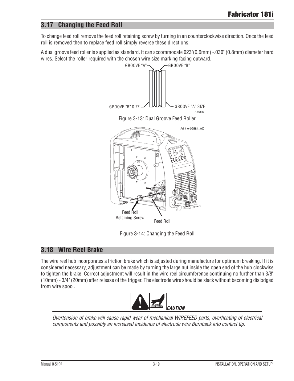 17 changing the feed roll, 18 wire reel brake, Changing the feed roll -19 | Wire reel brake -19, Fabricator 181i | Tweco 181i Thermal Arc Fabricator User Manual | Page 49 / 96