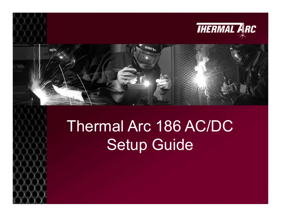 Tweco 186 AC/DC Thermal Arc User Manual | 16 pages
