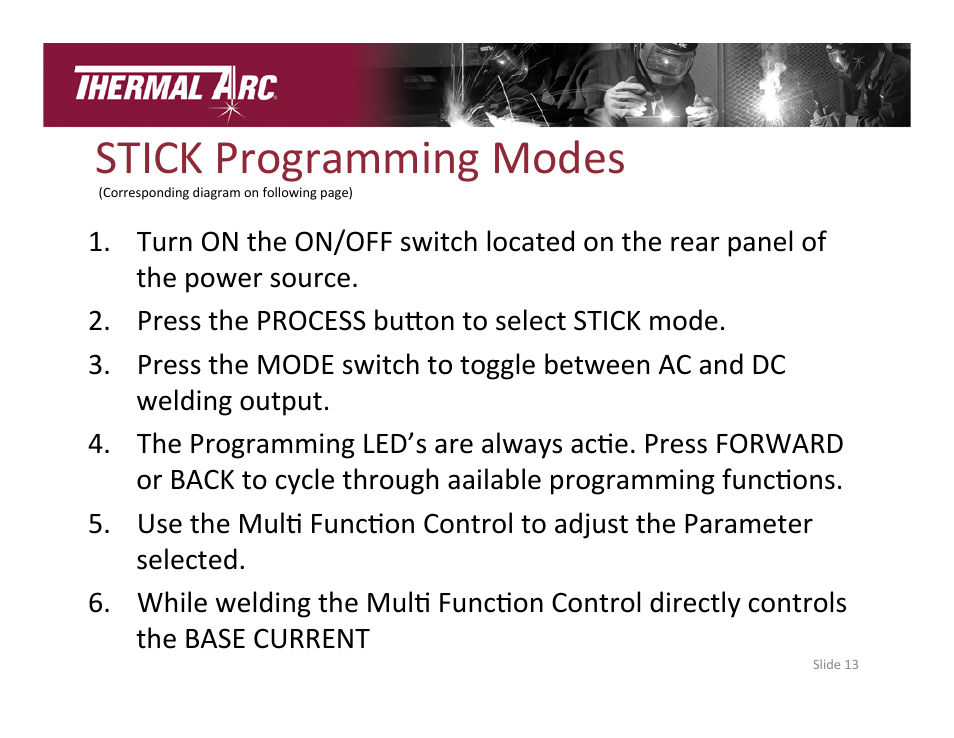 Stick programming modes | Tweco 186 AC/DC Thermal Arc User Manual | Page 13 / 16