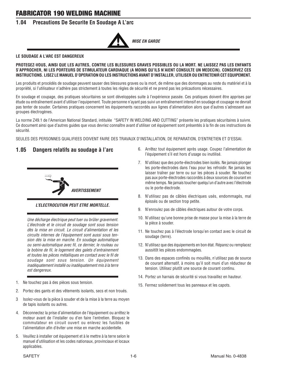 04 precautions de securite en soudage a l'arc, 05 dangers relatifs au soudage à l'arc, Fabricator 190 welding machine | Tweco 190 MIG Thermal Arc Fabricator User Manual | Page 12 / 64