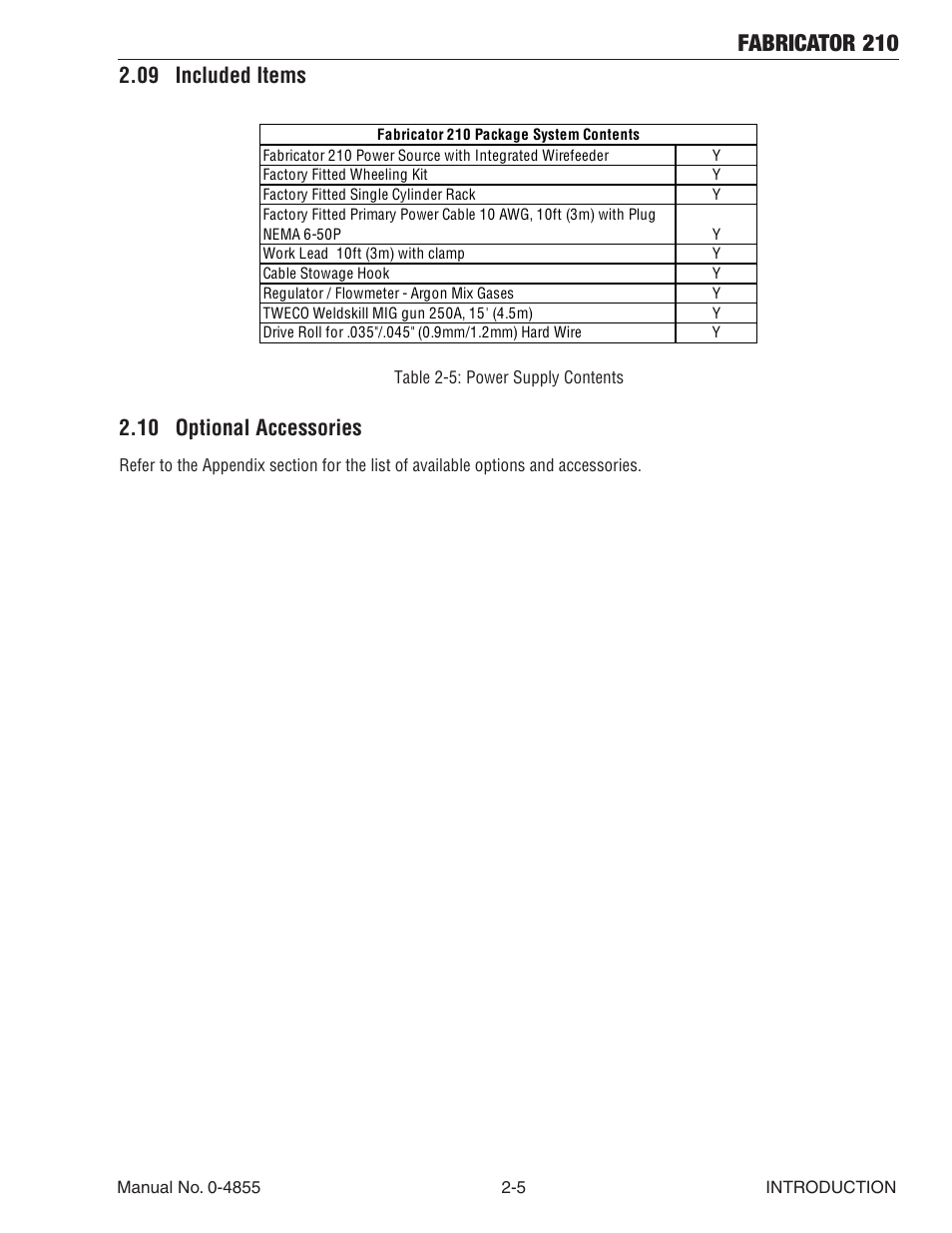 09 included items, 10 optional accessories, 09 included items -5 2.10 optional accessories -5 | Fabricator 210 | Tweco 210 MIG Thermal Arc Fabricator User Manual | Page 21 / 72