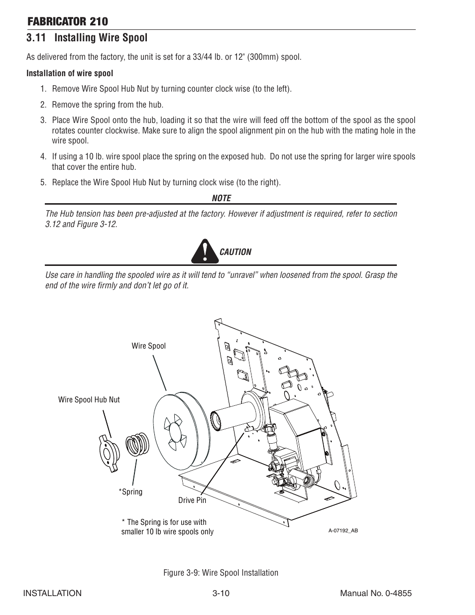 11 installing wire spool, 11 installing wire spool -10, Fabricator 210 | Tweco 210 MIG Thermal Arc Fabricator User Manual | Page 32 / 72
