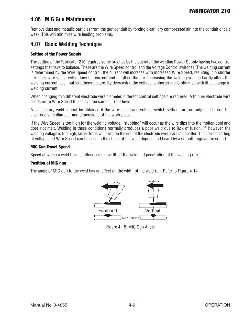 06 mig gun maintenance, 07 basic welding technique, Fabricator 210 | Tweco 210 MIG Thermal Arc Fabricator User Manual | Page 47 / 72