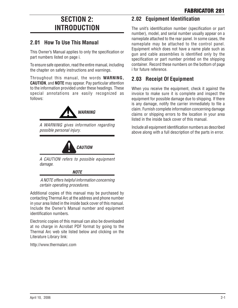 Section 2: introduction, 01 how to use this manual, 02 equipment identification | 03 receipt of equipment, Section 2, Introduction -1, Fabricator 281 | Tweco 281 Thermal Arc Fabricator User Manual | Page 17 / 76