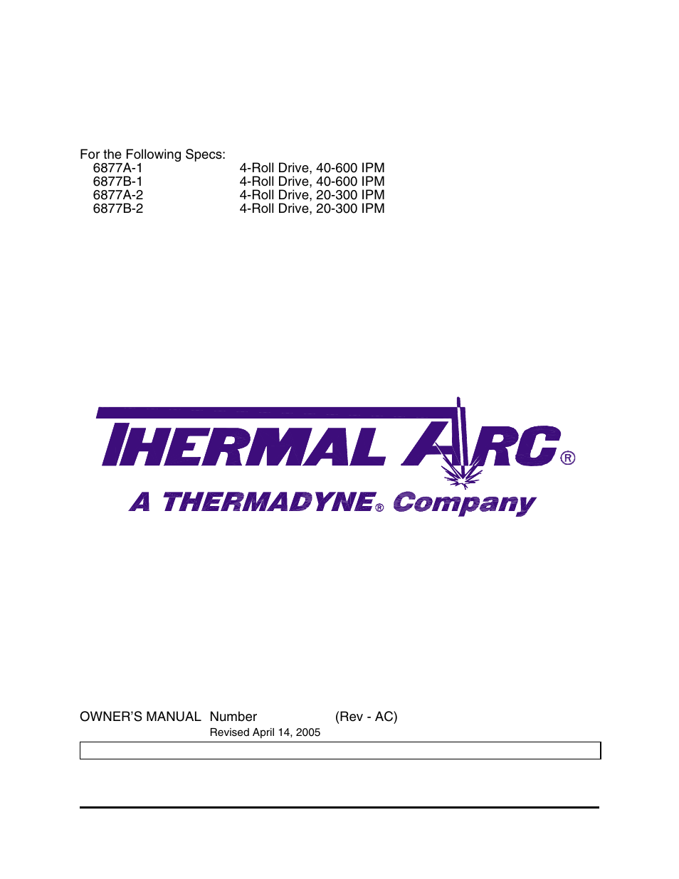 Tweco 2460 Heavy Duty CC CV Control Wire Feeder User Manual | 58 pages
