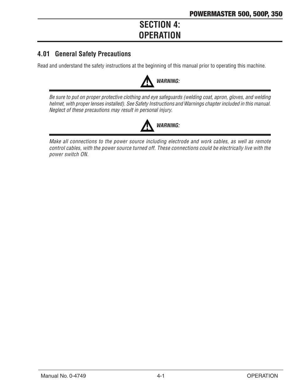 Section 4: operation, 01 general safety precautions, Section 4 | Operation -1, 01 general safety precautions -1 | Tweco 500P PowerMaster User Manual | Page 33 / 70