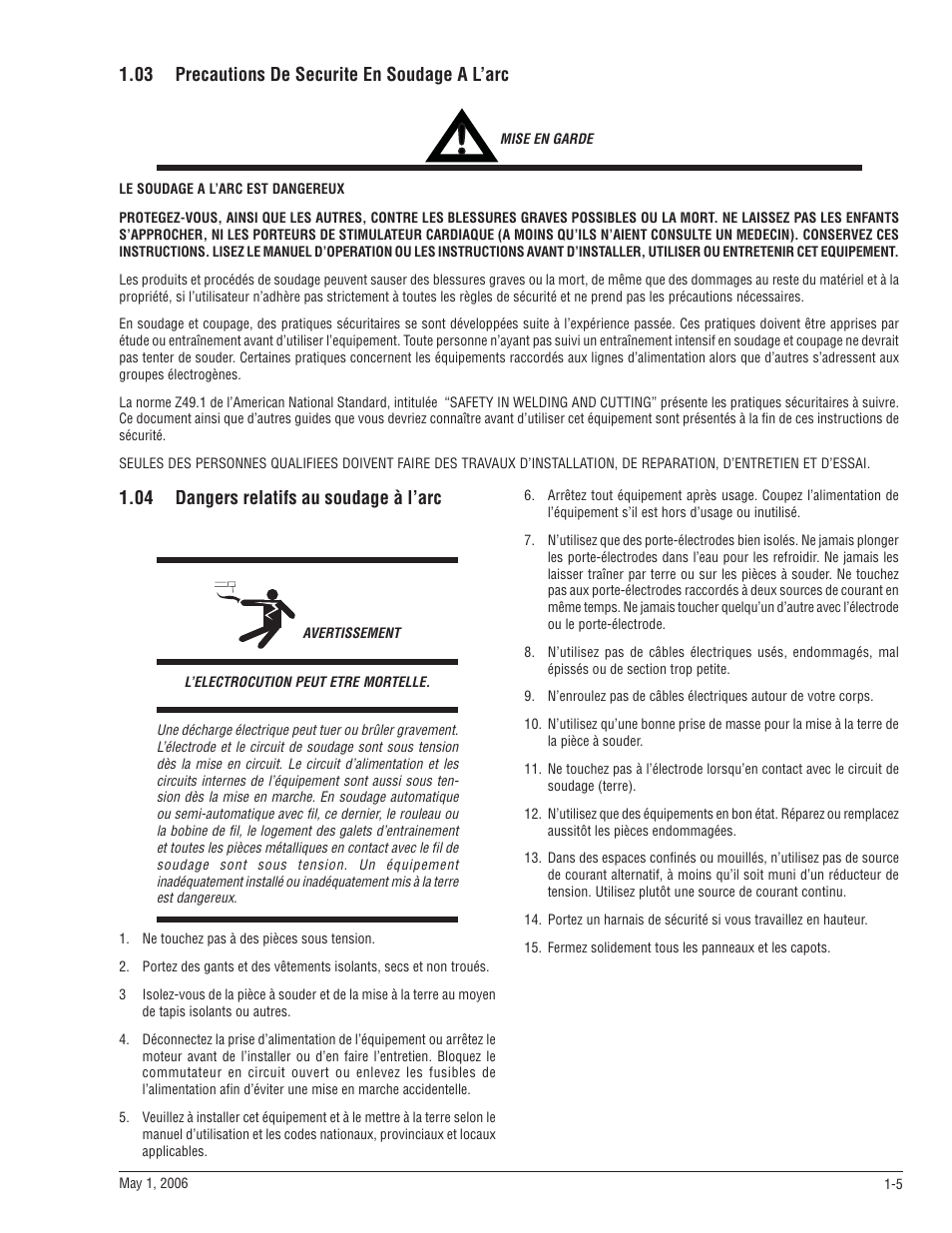 03 precautions de securite en soudage a l'arc, 04 dangers relatifs au soudage à l'arc | Tweco A 2000 Ultra-Feed User Manual | Page 11 / 44