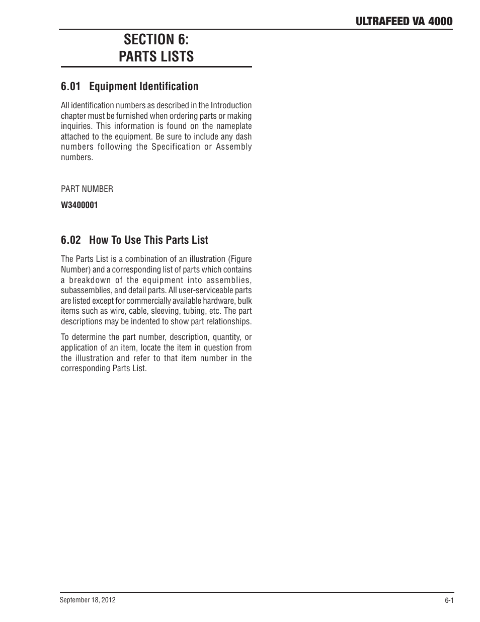 Section 6: parts lists, 01 equipment identification, 02 how to use this parts list | Section 6, Parts lists -1, Ultrafeed va 4000 | Tweco VA 4000 Ultra-Feed User Manual | Page 43 / 56