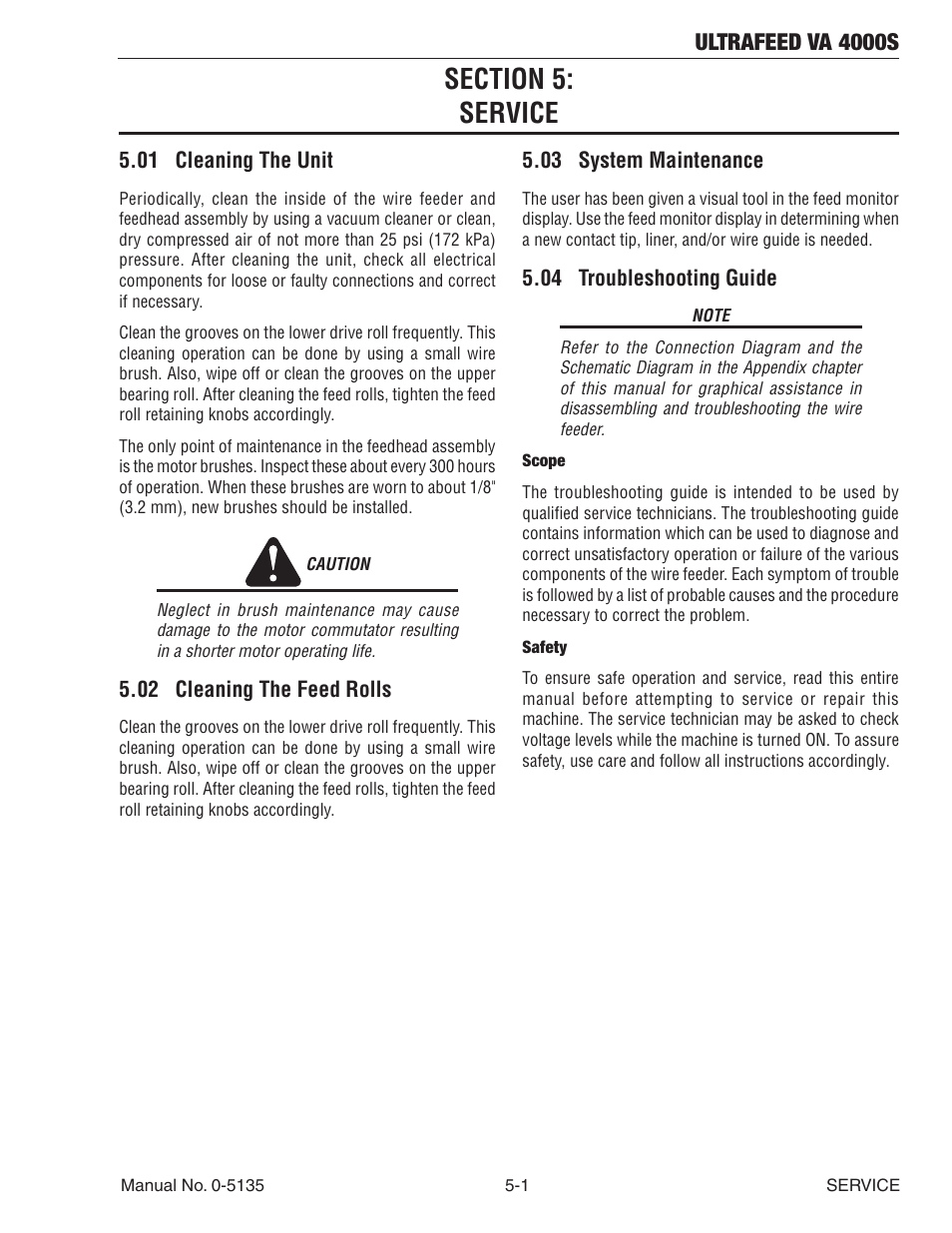Section 5: service, 01 cleaning the unit, 02 cleaning the feed rolls | 03 system maintenance, 04 troubleshooting guide, Section 5, Service -1, Ultrafeed va 4000s | Tweco VA 4000S Ultra-Feed User Manual | Page 39 / 58