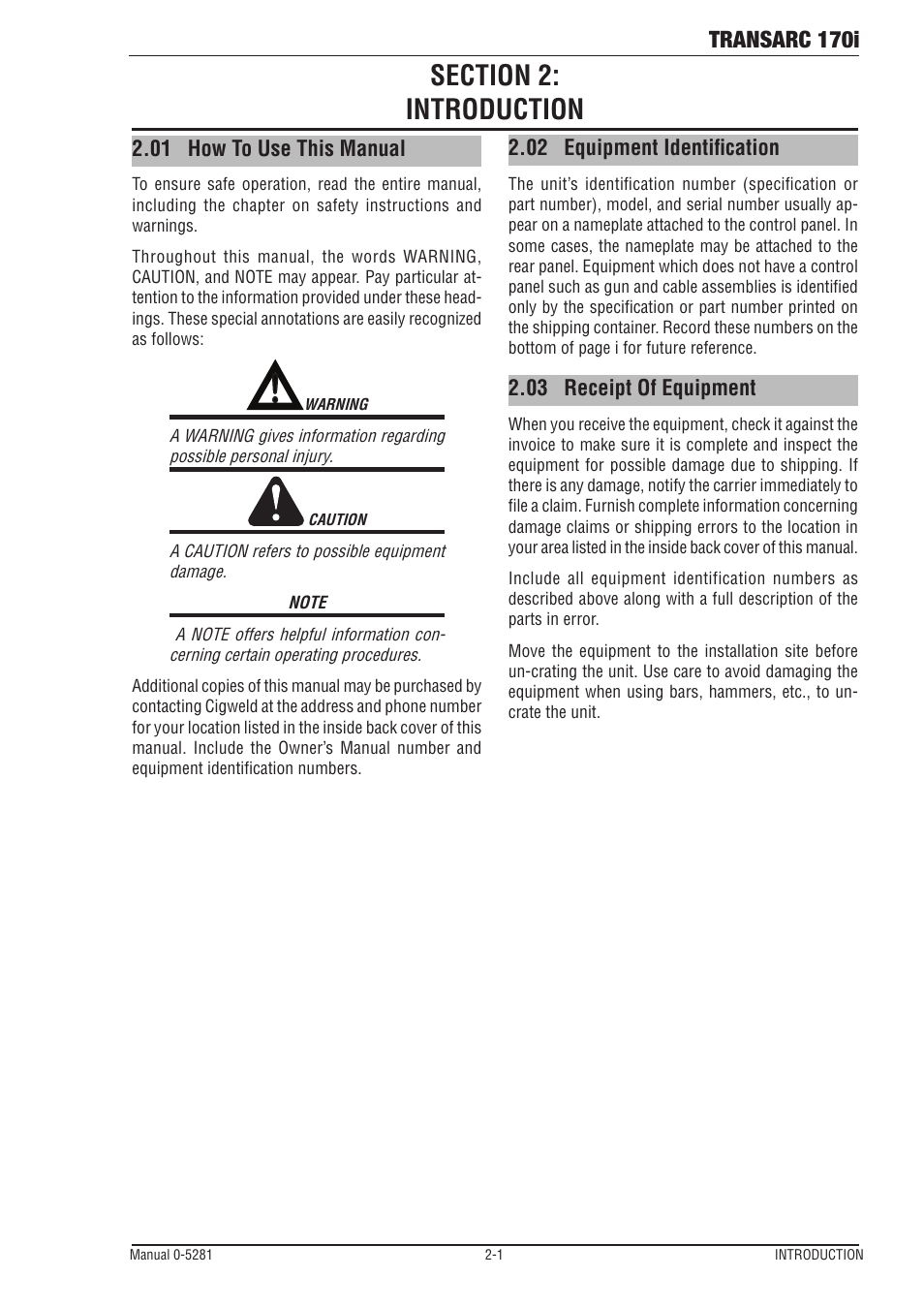 Section 2: introduction, 01 how to use this manual, 02 equipment identification | 03 receipt of equipment, Section 2, Introduction -1, How to use this manual -1, Equipment identification -1, Receipt of equipment -1, Transarc 170i | Tweco 170i Transarc User Manual | Page 13 / 72