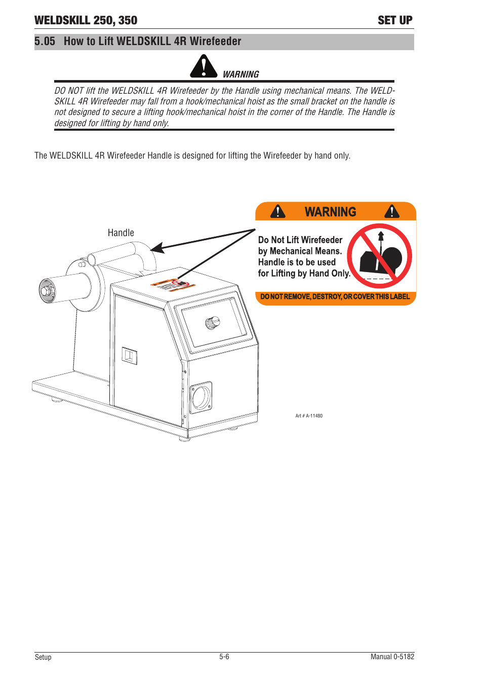 05 how to lift weldskill 4r wirefeeder | Tweco 350 4R Wirefeeder User Manual | Page 38 / 66