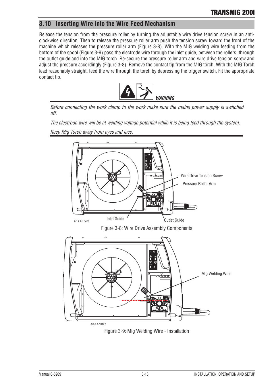 Transmig 200i, 10 inserting wire into the wire feed mechanism | Tweco 200i Multi Process Welding Inverter User Manual | Page 31 / 82