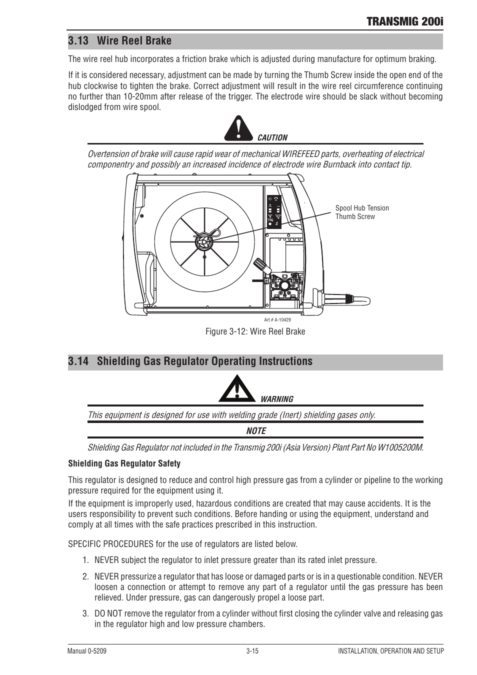 Transmig 200i, 13 wire reel brake, 14 shielding gas regulator operating instructions | Tweco 200i Multi Process Welding Inverter User Manual | Page 33 / 82