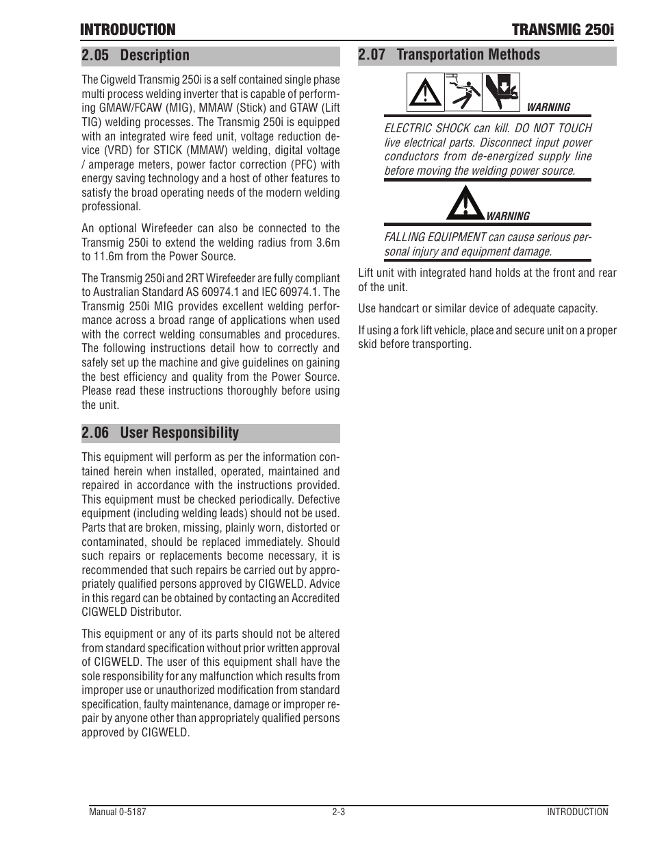 05 description, 06 user responsibility, 07 transportation methods | 05 description -3 2.06, User responsibility -3, Transportation methods -3, Introduction transmig 250i | Tweco 250i Multi Process Welding Inverter 2RT Wire Feeder User Manual | Page 15 / 100