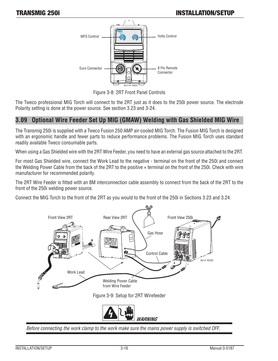 Transmig 250i installation/setup | Tweco 250i Multi Process Welding Inverter 2RT Wire Feeder User Manual | Page 34 / 100