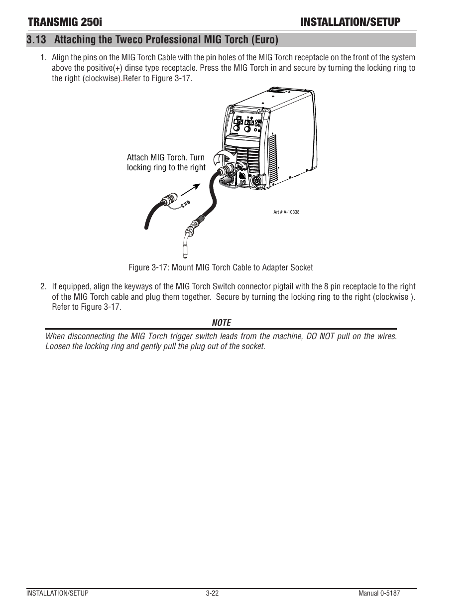 Transmig 250i installation/setup | Tweco 250i Multi Process Welding Inverter 2RT Wire Feeder User Manual | Page 40 / 100