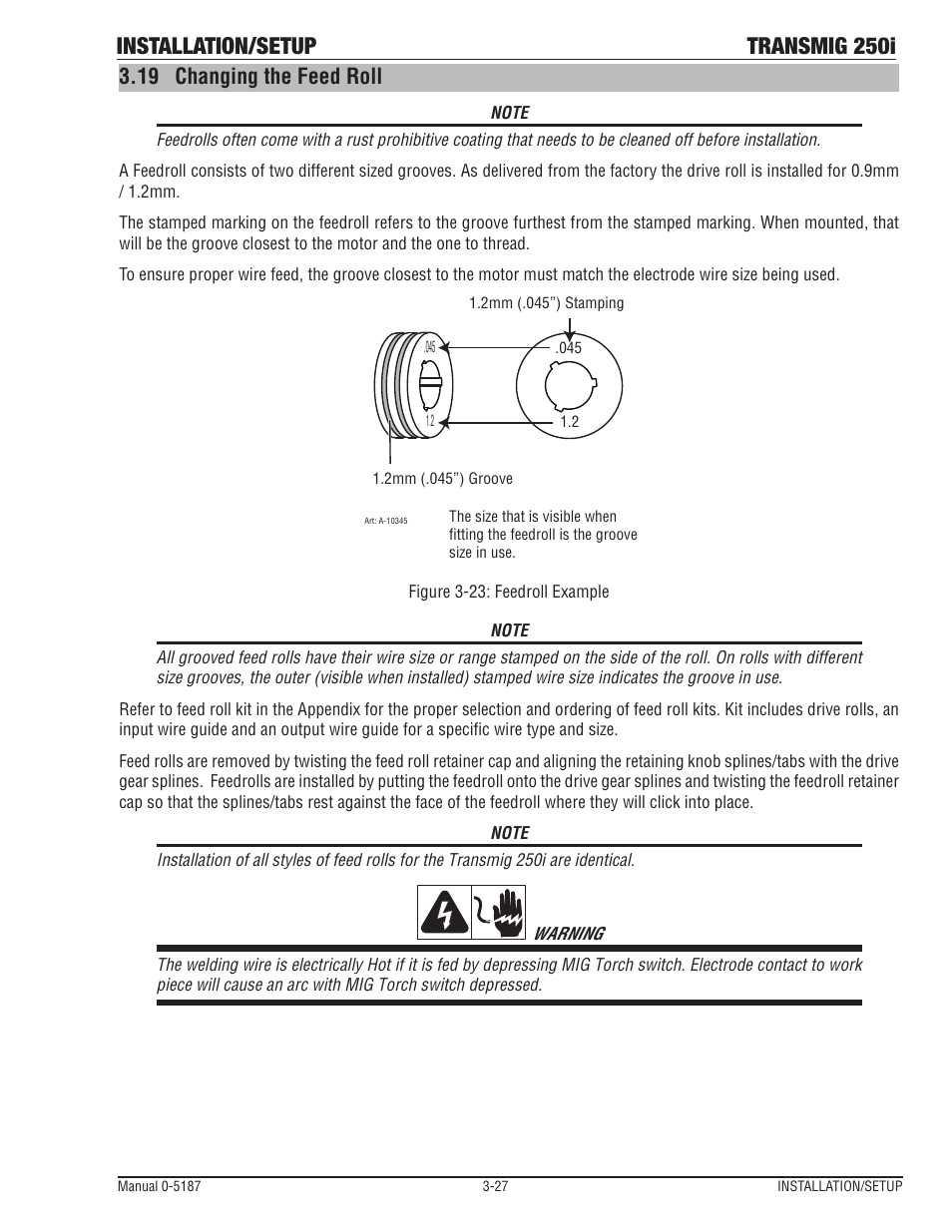 19 changing the feed roll, Changing the feed roll -27, Installation/setup transmig 250i | Tweco 250i Multi Process Welding Inverter 2RT Wire Feeder User Manual | Page 45 / 100