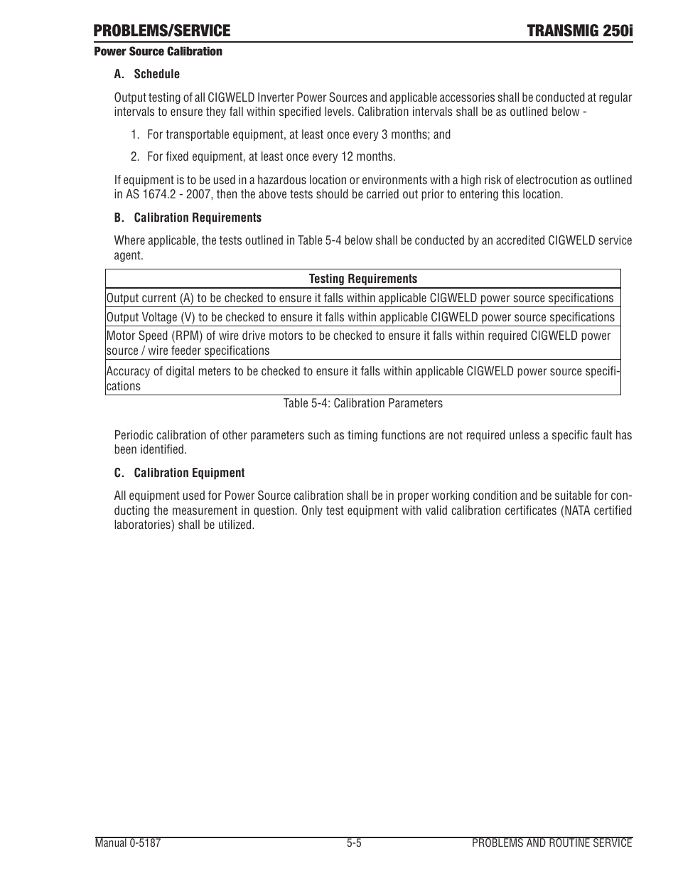 Problems/service transmig 250i | Tweco 250i Multi Process Welding Inverter 2RT Wire Feeder User Manual | Page 83 / 100