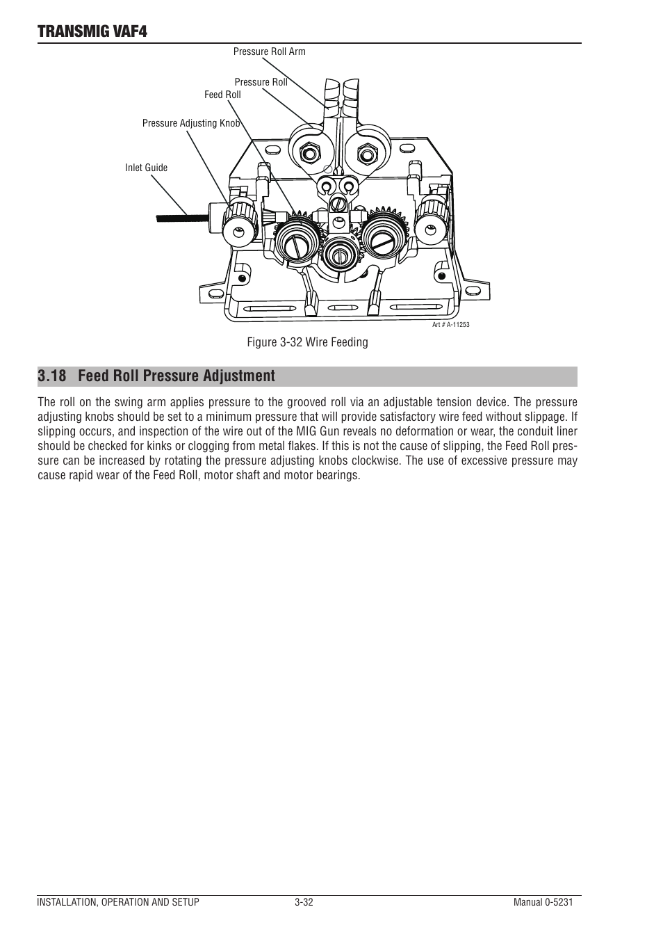 18 feed roll pressure adjustment, Feed roll pressure adjustment -32, Transmig vaf4 | Tweco VAF4 Transmig User Manual | Page 50 / 88