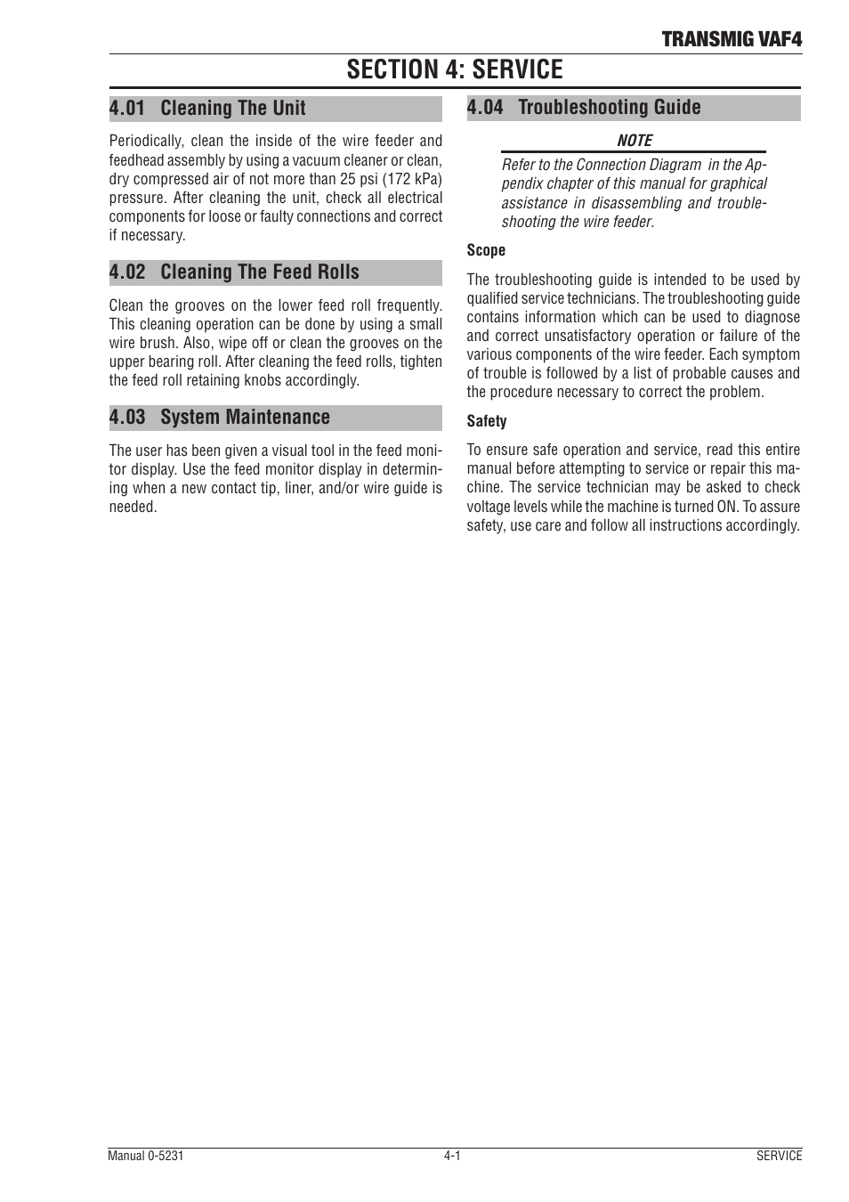 Section 4: service, 01 cleaning the unit, 02 cleaning the feed rolls | 03 system maintenance, 04 troubleshooting guide, Section 4: service -1, Cleaning the unit -1, Cleaning the feed rolls -1, System maintenance -1, Troubleshooting guide -1 | Tweco VAF4 Transmig User Manual | Page 65 / 88