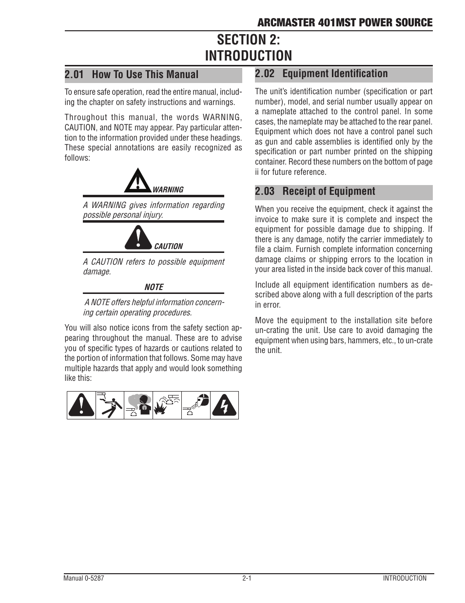 Section 2: introduction, 01 how to use this manual, 02 equipment identification | 03 receipt of equipment, Section 2: introduction -1, How to use this manual -1, Equipment identification -1, Receipt of equipment -1, Arcmaster 401mst power source | Tweco ArcMaster 401MST User Manual | Page 25 / 84