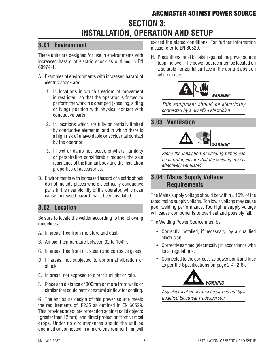 Section 3: installation, operation and setup, 01 environment, 02 location | 03 ventilation, 04 mains supply voltage requirements, Section 3: installation, operation and setup -1, Mains supply voltage requirements -1, Arcmaster 401mst power source | Tweco ArcMaster 401MST User Manual | Page 31 / 84