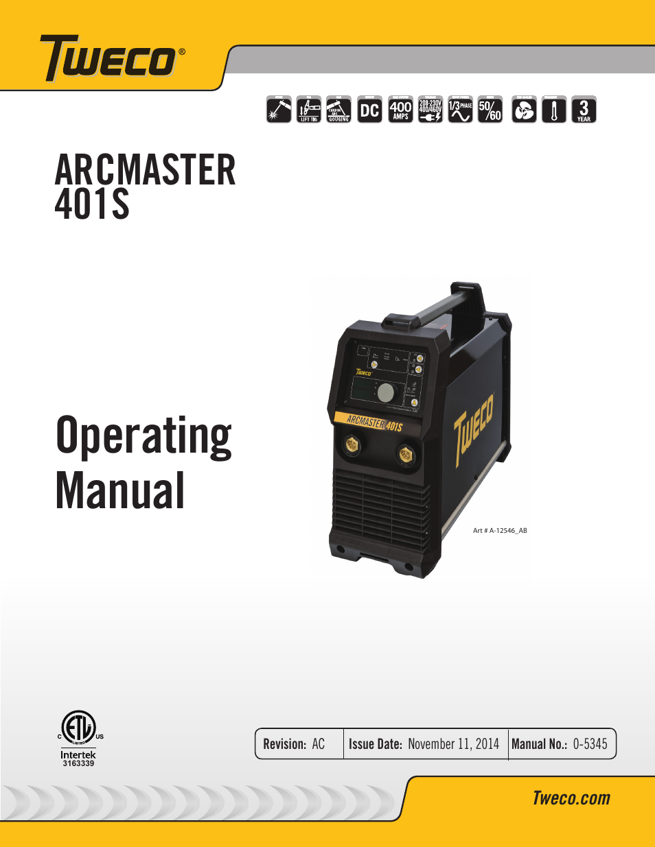 Tweco ArcMaster 401S User Manual | 64 pages